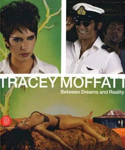 Copertina del catalogo della mostra Between Dreams and Reality di Tracey Moffatt