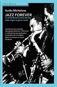 La copertina di Jazz Forever di Guido Michelone 