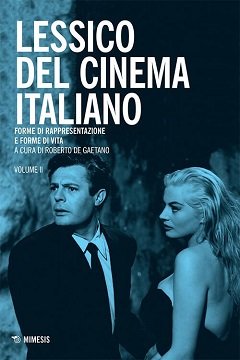 Lessico del Cinema Italiano, volume II, di Roberto De Gaetano
