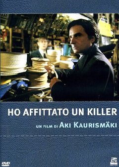 la copertina del DVD del film "Ho affittato un killer" di Aki Kaurismaki