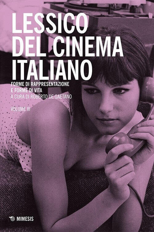 Copertina di "Lessico del cinema italiano" (vol. III) di Roberto De Gaetano