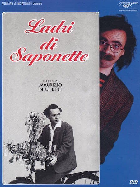 La copertina del DVD del film "Ladri di saponette" di Maurizio Nichetti