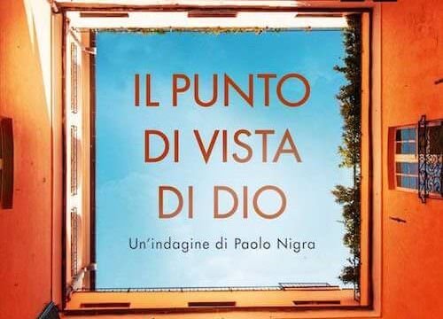 Paolacci & Ronco, "Il punto di vista di Dio", Piemme