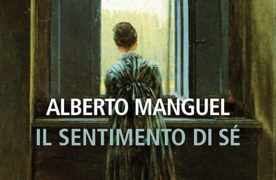 Alberto Manguel, Il sentimento di sé