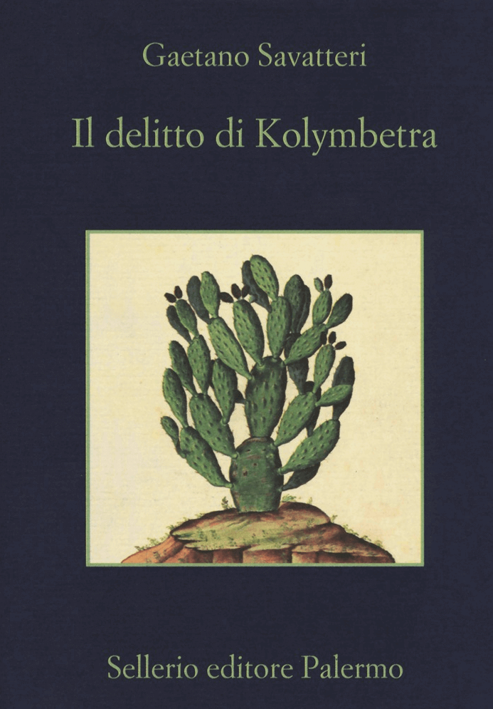 Savatteri, Il delitto di Kolymbetra