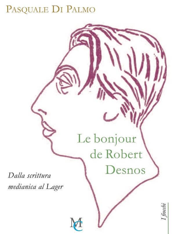 Pasquale Di Palmo, Le Bonjour di Robert Desnos, MC