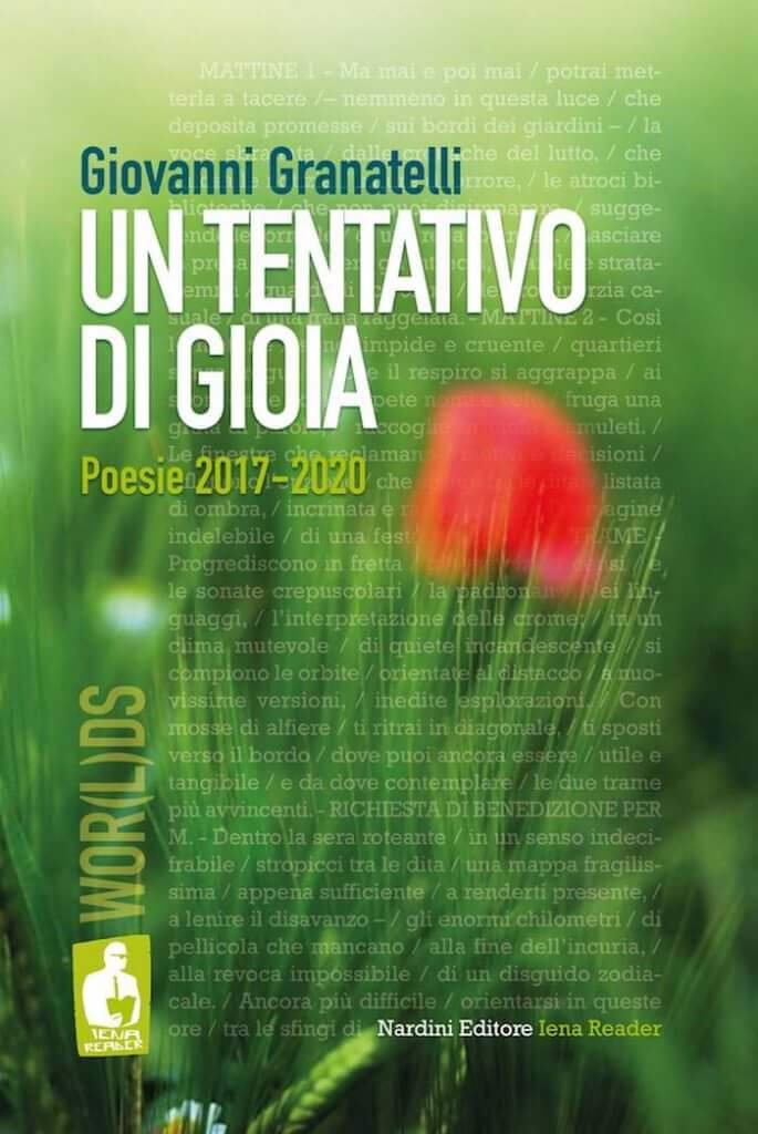 Giovanni Granatelli, Un tentativo di gioia. Poesie 2017-2020, Nardini Editore