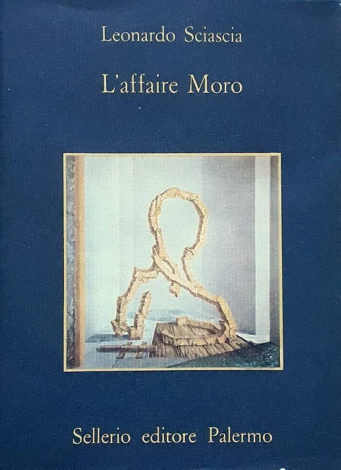 Leonardo Sciascia, L'affaire Moro, Sellerio