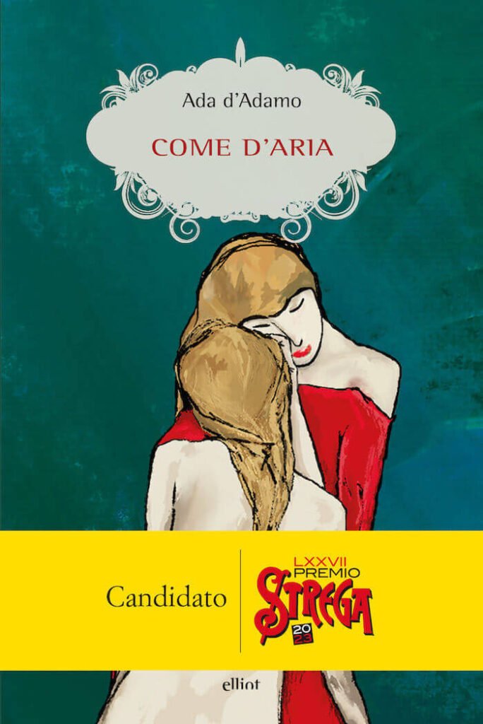 Ada d'Adamo, Come d'aria, Elliot