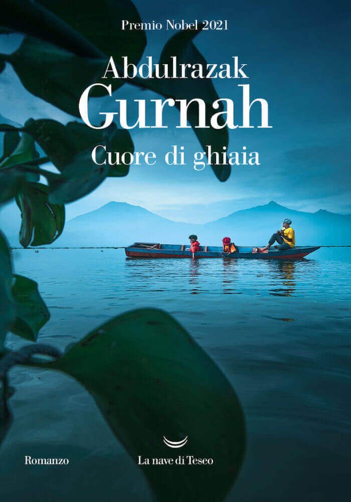 Abdulrazak Gurnah, Cuore di ghiaia, La nave di Teseo