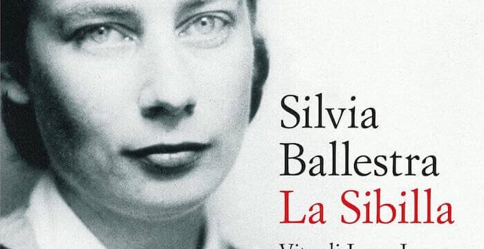 Silvia Ballestra, La Sibilla. Vita di Joyce Lussu, Laterza
