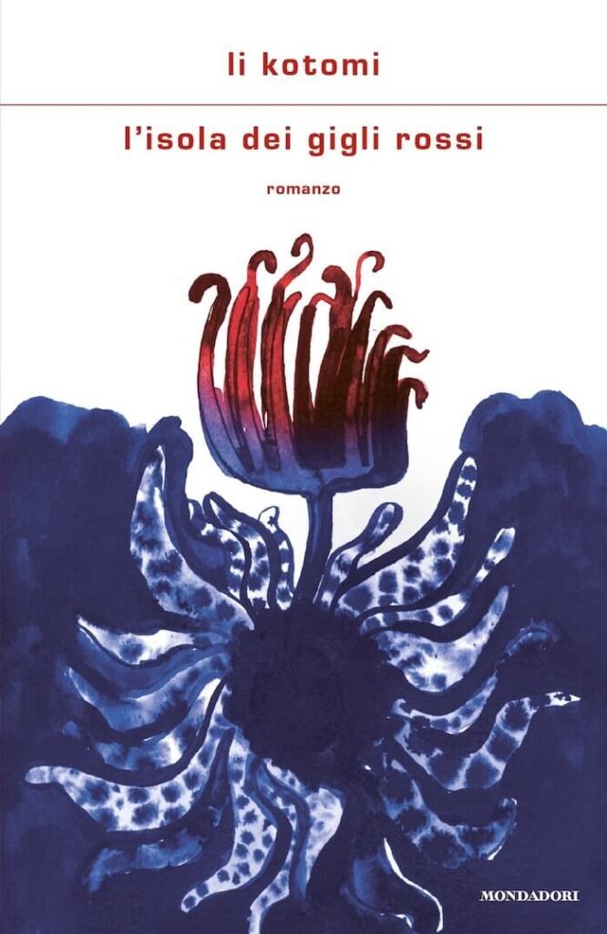 Li Kotomi, L'isola dei gigli rossi, Mondadori