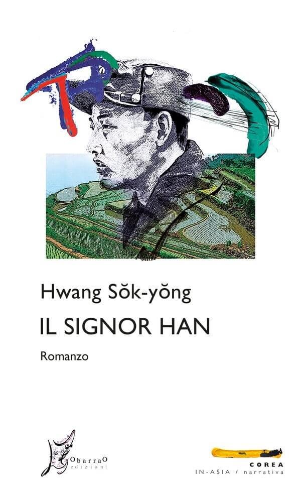 Hwang Sŏk-yŏng, Il signor Han, O barra O