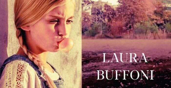 Laura Buffoni, Un giorno ti dirò tutto, HarperCollins Italia