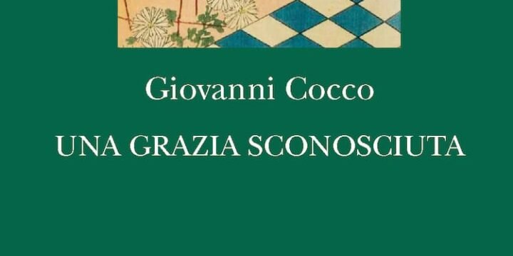 Giovanni Cocco, Una grazia sconosciuta, Editoriale Scientifica