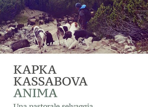 Kapka Kassabova, Anima. Una pastorale selvaggia, Crocetti