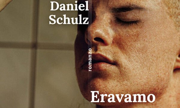 Daniel Schulz, Eravamo come fratelli, Bottega Errante