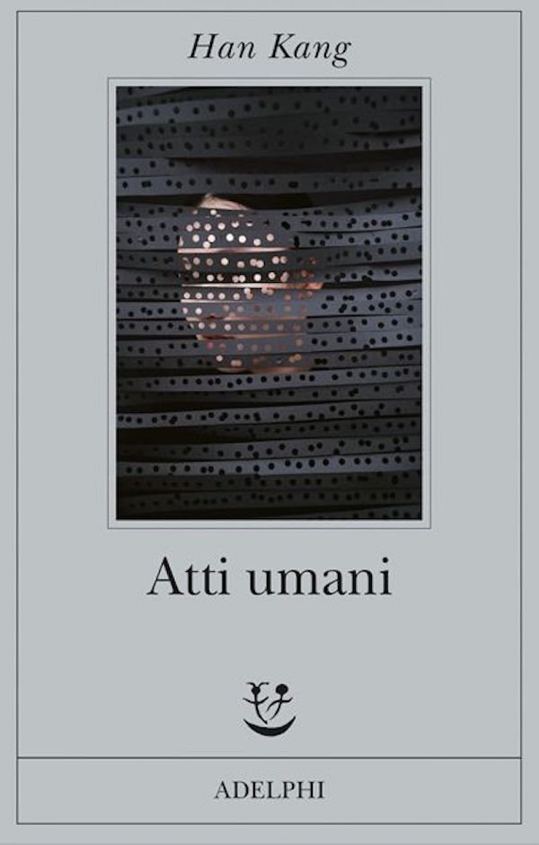 Han Kang, Atti umani, Adelphi