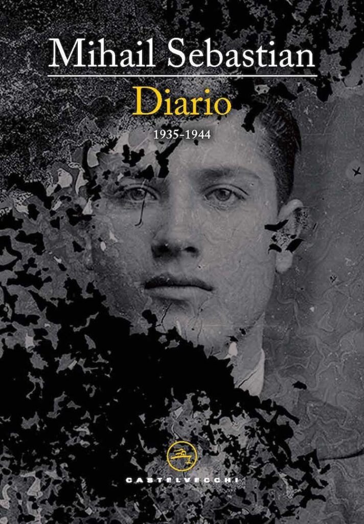 Mihail Sebastian, Diario. 1935-1944, Castelvecchi