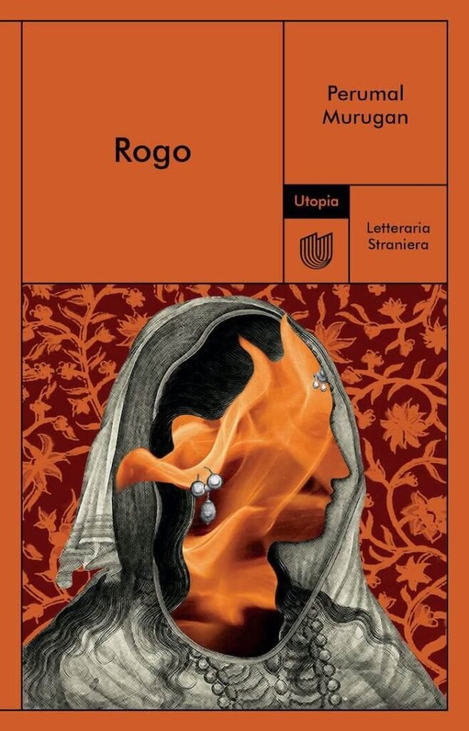 Perumal Murugan, Rogo, Utopia Editore